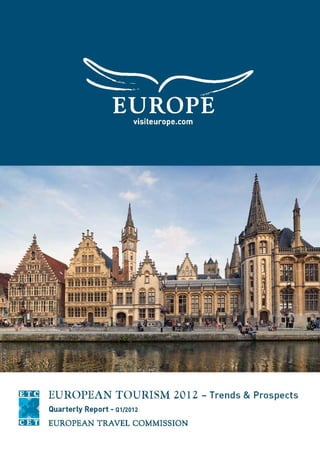 European Tourism in 2011:
      Trends & Prospects
      Quarterly Report (Q4/2011)




This page is a placeholder and is to
be replaced in the PDF document
for the cover provided by ETC.
 