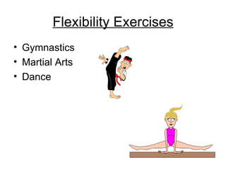 Flexibility Exercises Gymnastics Martial Arts Dance 