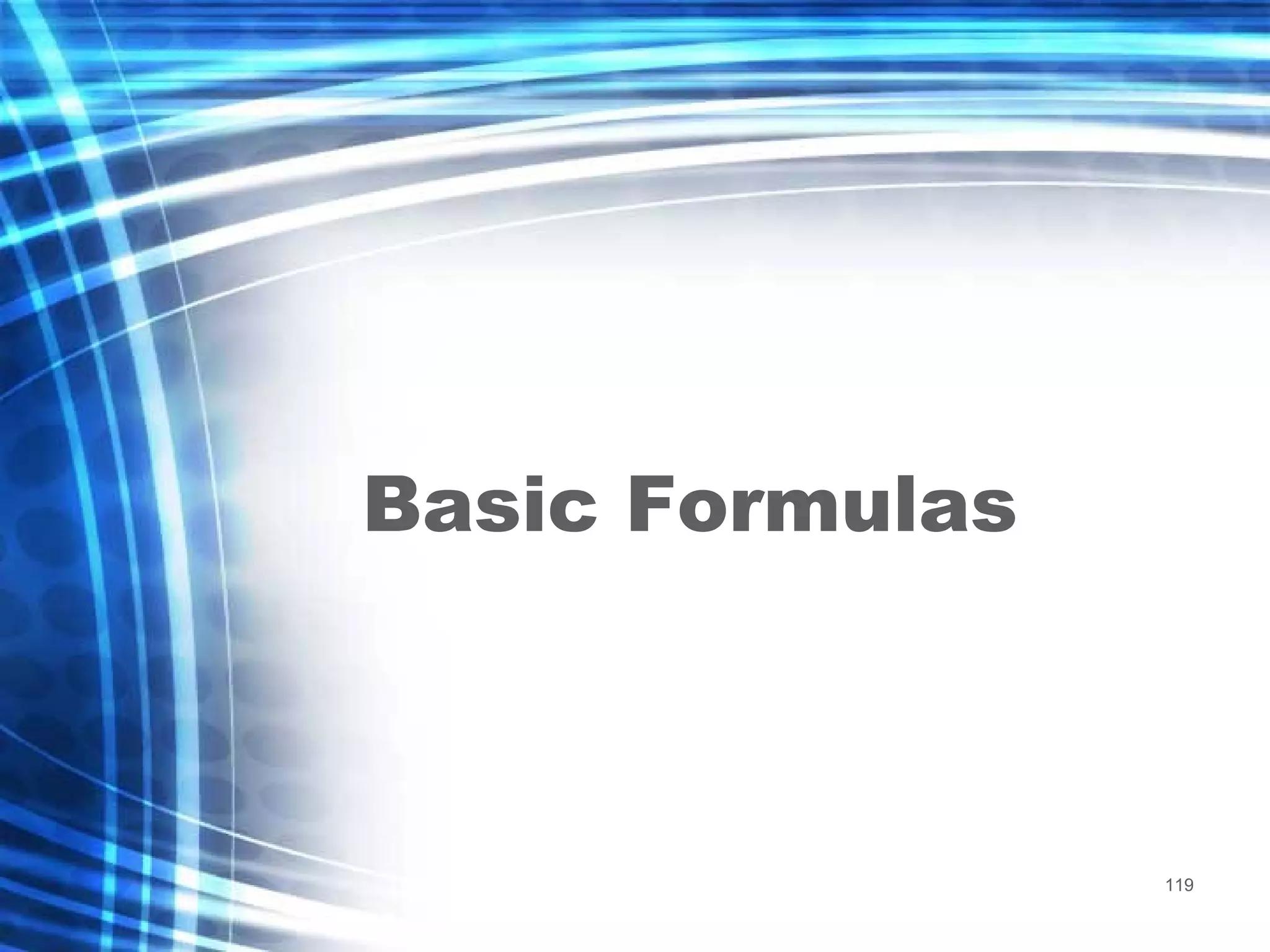 Basic Formulas 