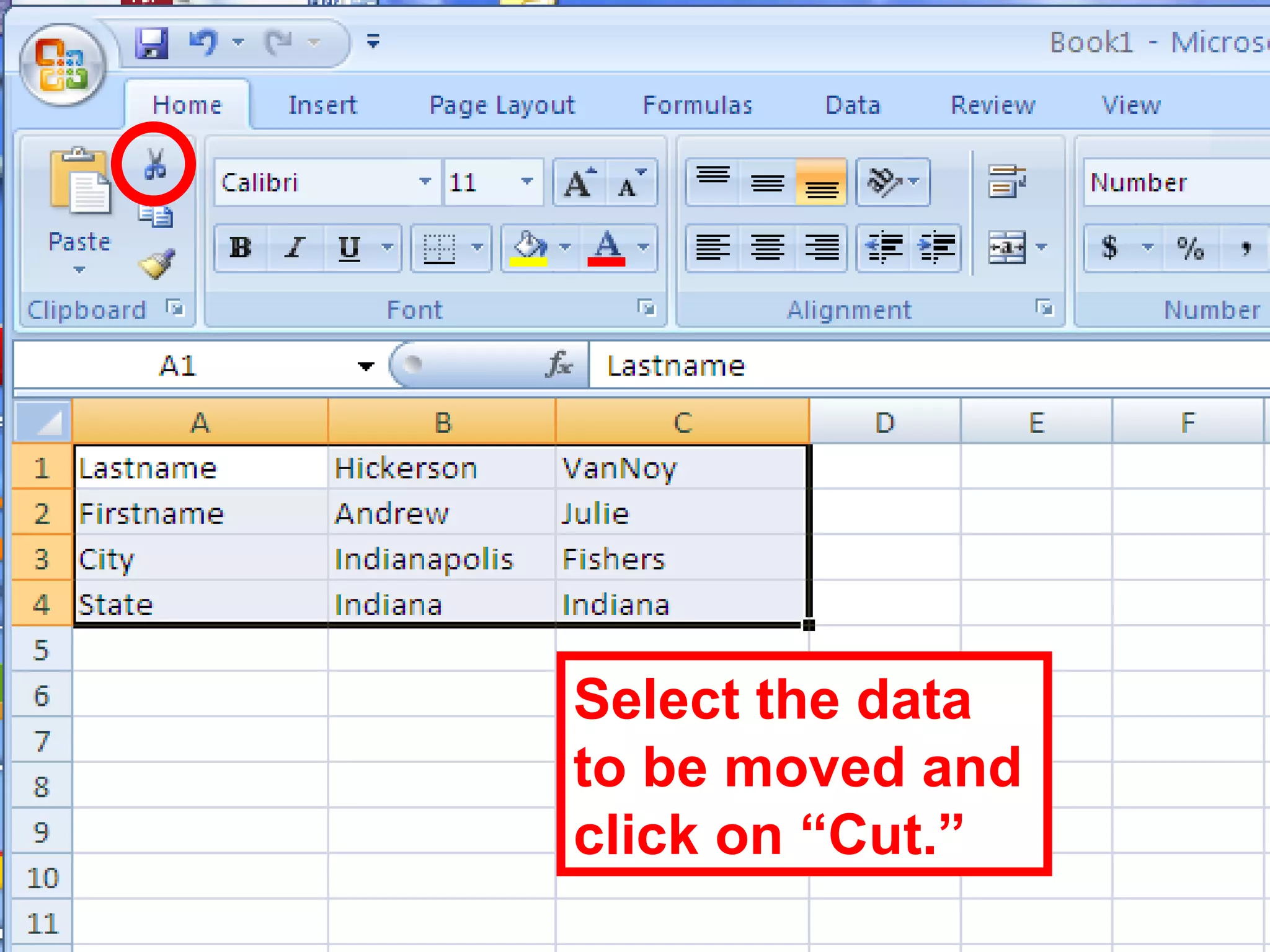 Select the data to be moved and click on “Cut.” 