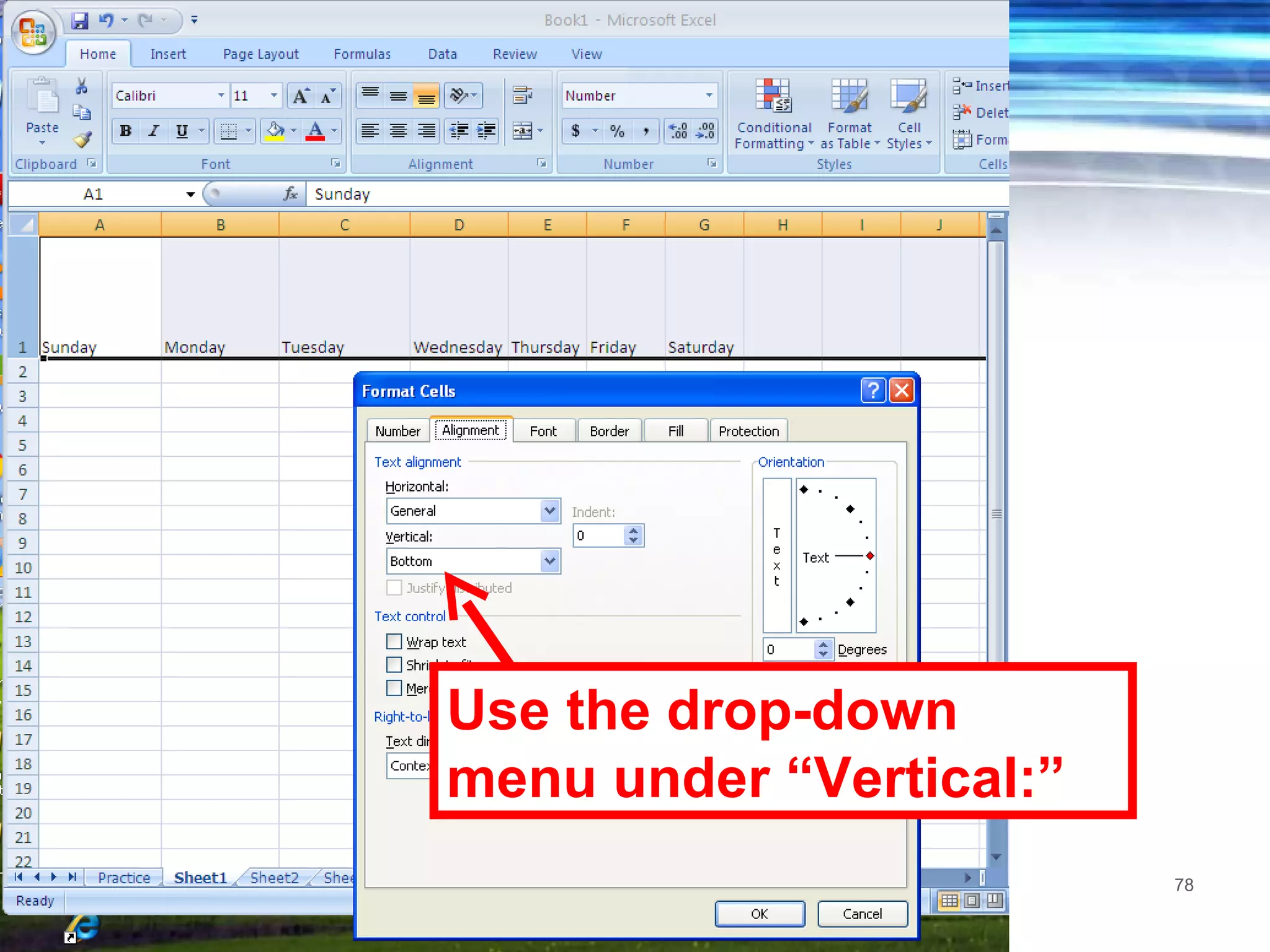 Use the drop-down menu under “Vertical:” 