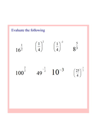 Evaluate the following