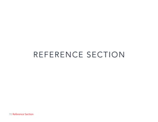70 Reference Section
REFERENCE SECTION
 