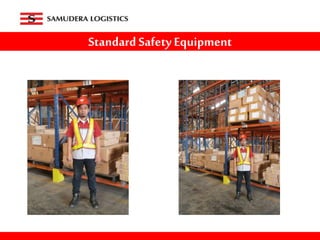 Standard Safety Equipment
 