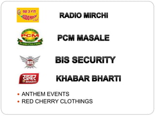  ANTHEM EVENTS
 RED CHERRY CLOTHINGS
 