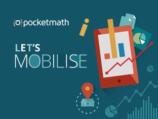 Let's mobilise_PocketMath