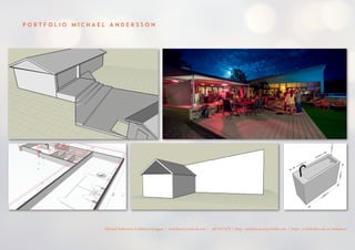 P O R T F O L I O M I C H A E L A N D E R S S O N
Michael Andersson, Exhibition Designer | molnhavet@outlook.com | +4672117670 | http://molnhavet.myportfolio.com | https://se.linkedin.com/in/molnhavet
 