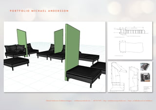 P O R T F O L I O M I C H A E L A N D E R S S O N
Michael Andersson, Exhibition Designer | molnhavet@outlook.com | +4672117670 | http://molnhavet.myportfolio.com | https://se.linkedin.com/in/molnhavet
 