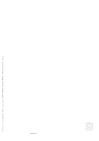 © FIDIC 2017
This
document
is
restricted
for
distribution
within
the
Lexis
Nexis
platform
-
NOT
FOR
CONTRACT
USE
AND
NOT
PRINTABLE
-
ORIGINAL
FOR
SALE
AT
www.fidic.org
 