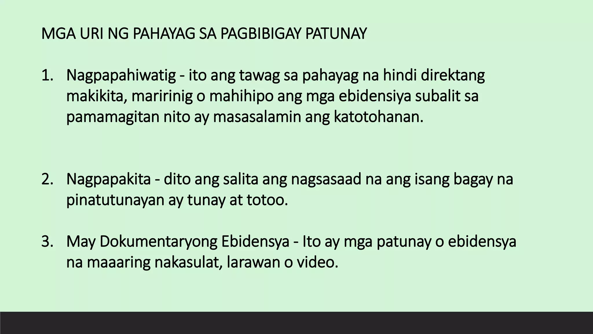 Pahayag sa Pagbibigay Patunay | PPTX