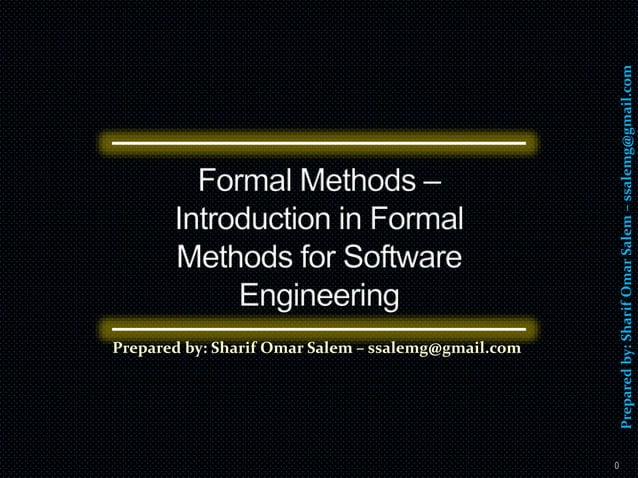 #1 formal methods – introduction for software engineering | PPTX
