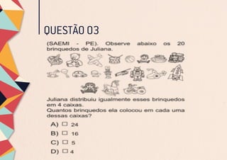 QUESTÃO 03
 