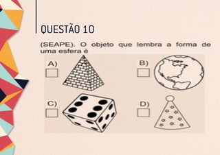 QUESTÃO 10
 