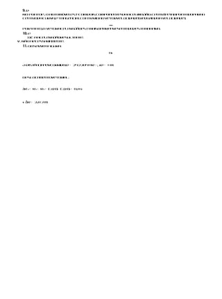 9. d
  No pontoP, o automóv l
                      e estácomdoiscomponent s e daacel ração:centr p t ,
                                                       e            í e aapontadoparao
  centrodacurva,e tangencial contrárioao vetorvelocidade(reduzindoa velocidade).

                                                aaac
                                                  t

  Portanto,o vetoracel r
                      e açãoestámaisbemrepre en a dest maneira.
                                            s t do    a
  10. e
     I É a acel r
      I.       e açãoresul a t
                          t n e.
V. Não necessa ria e t
                  m n e.
  11. Observe figura:
             a

                                                Od
                                                 r




  A dist n
        â ciapercorrida:d = 242204ππr= ⋅, s d = π m



  Deslocam to
          en vetorial:



  Δr2 = r + r = (2,0) ⋅ (2,0) = 8,0 s
         2   2      2       2




  s Δr = 2,0 2 m
 