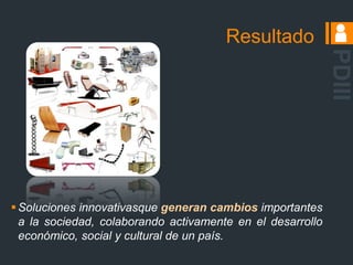 Funcióndel DiseñadorPDIII Diseñar objetos que respondan a las necesidades del hombre, a su tradición, su cultura, su historia, su sociedad, su lenguaje… Los medios para producirlos son la mente, las manos, la materia, los procesos, la tecnología.