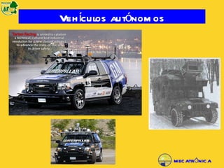 MECATRÓNICA Vehículos autónomos 