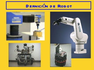 Definición de Robot 