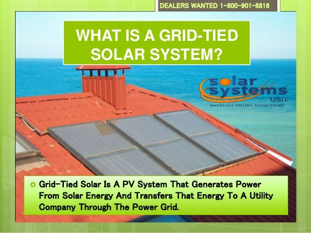 What Is A Grid Tied Solar System Advantages Grid Tied