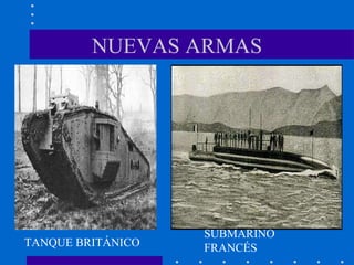 NUEVAS ARMAS TANQUE BRITÁNICO SUBMARINO FRANCÉS 