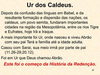 30
Consequências da desobediência
1.3.16 Para a mulher: Como castigo terá dores no parto (há
algum animal que também tenha dores ao parir?); como
consequência do pecado (logo, não há machismo nisto)
desejará diferente do desejo do homem e será por ele
dominado, perderá a função de ajudadora/companheira.
Assim, o homem aplica seu domínio tal como sabia fazer com
os animais, e dá o nome de Eva para sua mulher.
2. 17-19 Confusão no comando da família (3.17), na ordem
natural da vida (3.17-19) e confrontação com a miséria (3.19)
 