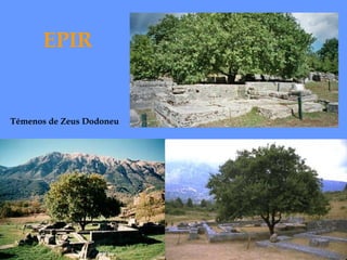 EPIR


Témenos de Zeus Dodoneu
 