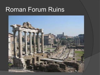 Roman Forum Ruins

 