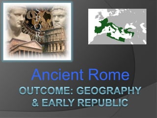 Ancient Rome

 