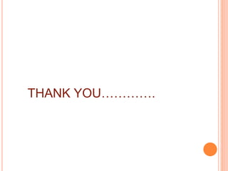 THANK YOU………….
 