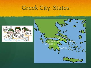 Greek City-States
 