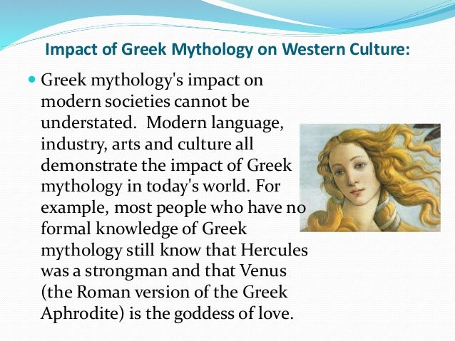 The Impact of Greek Mythology on Western