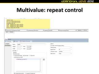 Multivalue: repeat control
 