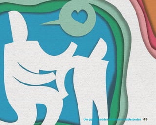 Um guia de saúde mental para adolescentes 49
 