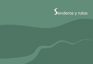 1 guia senderos_rutas