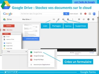 Faites vos « Premiers pas » avec Google Forms
Google Forms
 