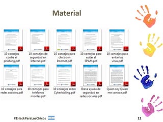 Material




#1HackParaLosChicos              12
 