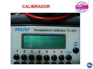 CALIBRADOR
 