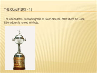 What do you make of this list:	Simon Bolivar;		Jose Gervasio Artigas; 		Bernando O’Higgins	Jose Miguel Carrera		Manuel Bergano		Antonio Jose de Sucre	Jose Joaquin de Olmedo