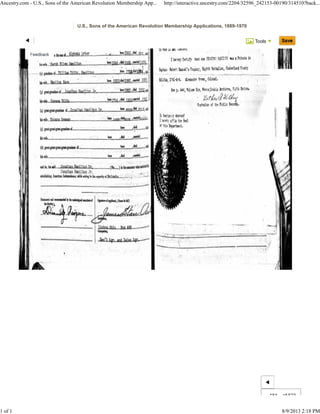 Tools
U.S., Sons of the American Revolution Membership Applications, 1889-1970
184 of 523
Ancestry.com - U.S., Sons of the American Revolution Membership App... http://interactive.ancestry.com/2204/32596_242153-00190/314510?back...
1 of 1 8/9/2013 2:18 PM
"' 1
,.. "tI,1I( t tH II
_ .....ill.uH ,..w,·ill
CI)(I!Ii1!'IIl-plpIM" ... ,w ,...... .. ,01 ,'"
(ll pal1f'l11111'P'lF"'- ... ,"
~ .. .. ," ,'"
Gen', YEt .ad SeJII Xv --
IillUa, lfili-I, lin_uti' arvc, CciO!!lI,
1M 't 6+1, 'd.... SlIt ht!:-:lnnil !ret.iT", f.(1oI: ",itt.
11 III:~[' tlttol
I ~I'I~ Lff!J. t.... Sltl
If I,Ij, Dtllr1l:lilll.
, utvrJ.ua."
Cutod.!lII of ttt ,..bllc f.ece~f'
----''-----
P.
 