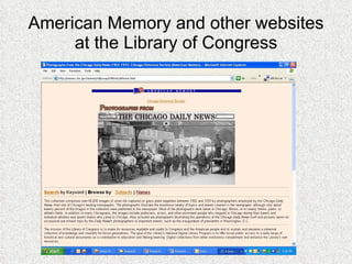 American Memory and other websites at the Library of Congress 