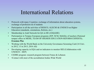 International Relations
• Protocols with many Countries: exchange of information about education systems,
exchange of prof...