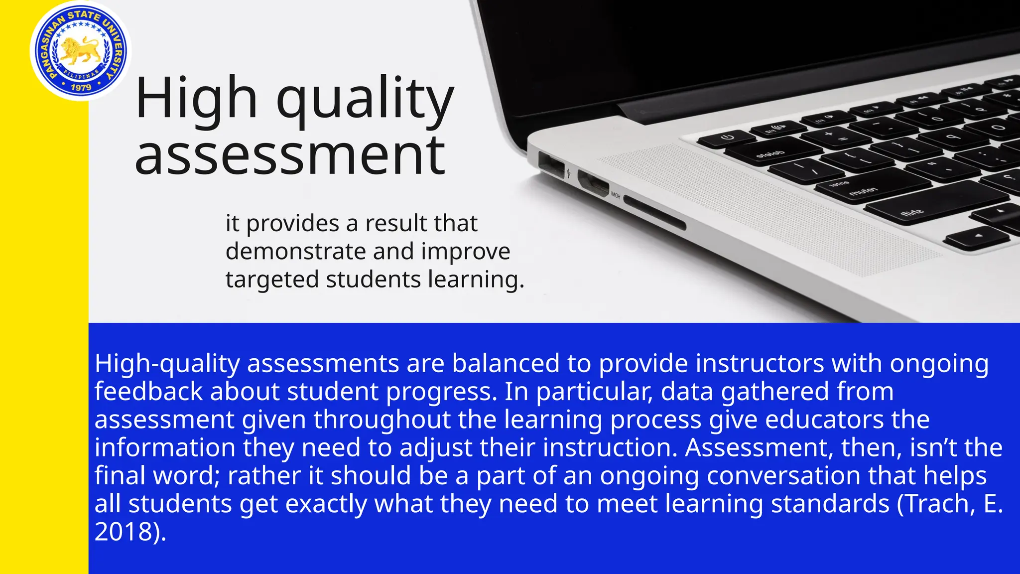 1 High Quality Assessment in Retrospect.pptx