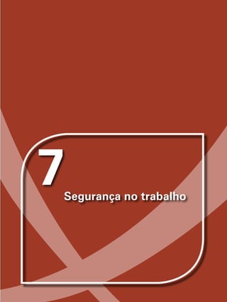 7Segurança no trabalho
 