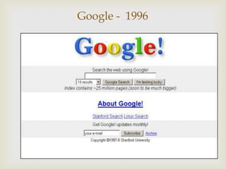 Google - 1996

     
 