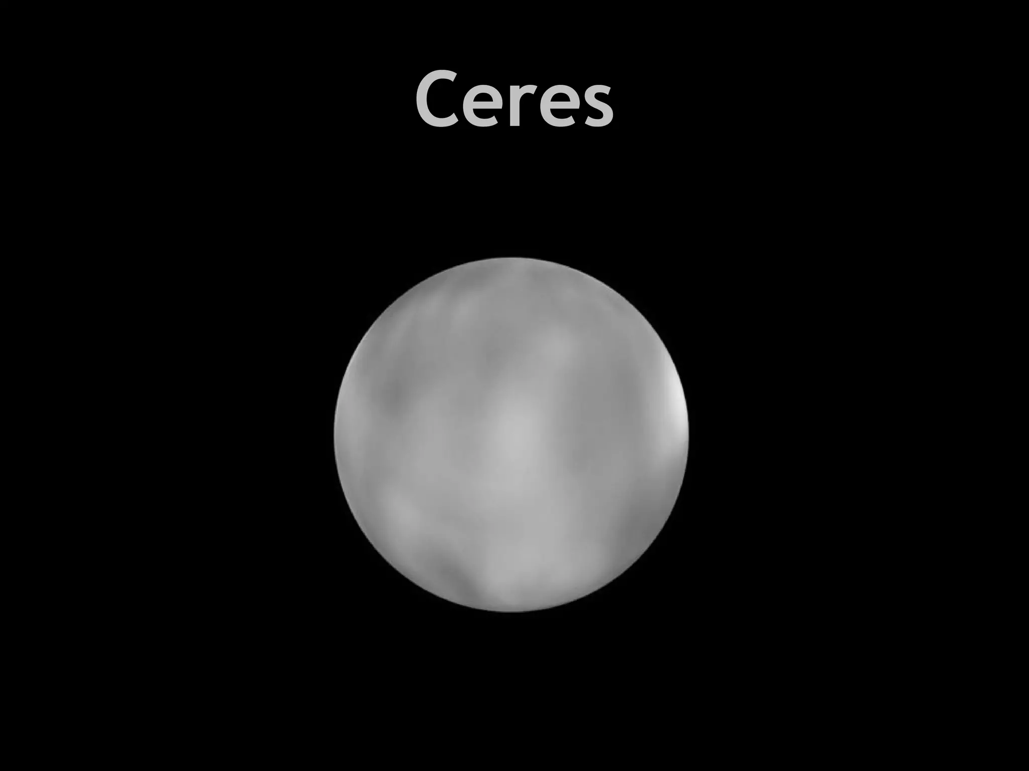 Ceres

 
