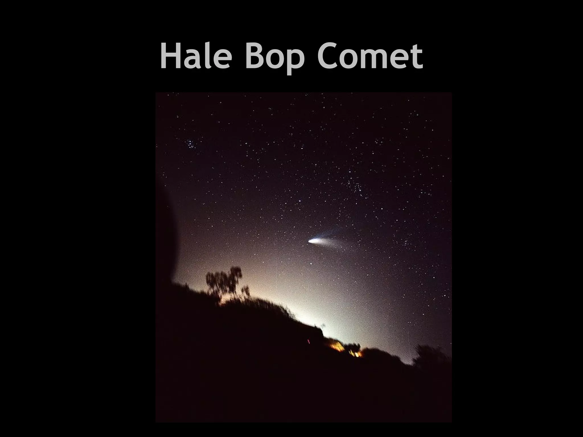Hale Bop Comet

 