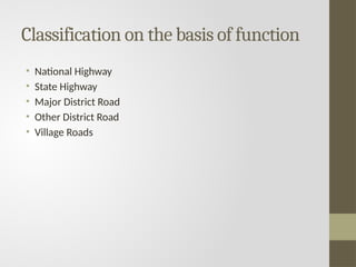 Introduction to Highway Engineering - Civil Engineering | PPTX
