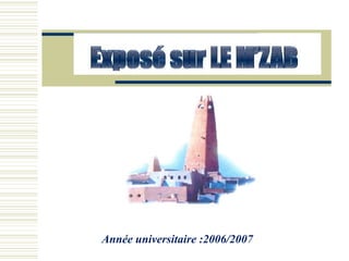 Année universitaire :2006/2007
 