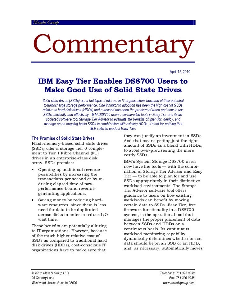 IBM Easy Tier Enables DS8700 Users to Make Good Use of Solid State Drives
