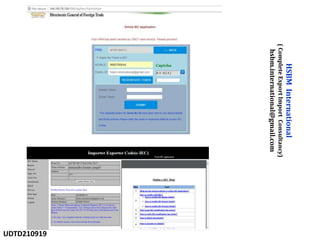HSBM
International
(
Complete
Export
Import
Consultancy)
hsbm.international@gmail.com
UDTD210919
 