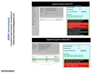 HSBM
International
(
Complete
Export
Import
Consultancy)
hsbm.international@gmail.com
UDTD210919
 